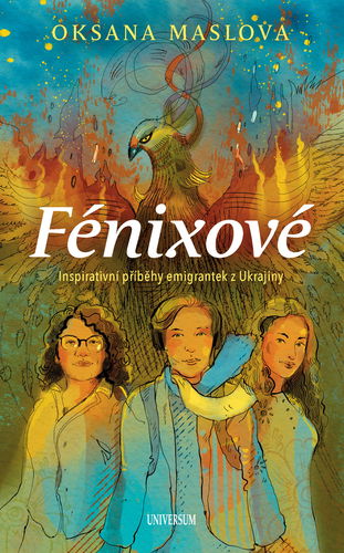 Fénixové - Příběhy emigrantek z Ukrajiny - Elektronická kniha - Hlavní obrázek
