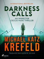 Darkness Calls: An Inspector Cecilie Mars Thriller - Elektronická kniha