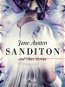 Sanditon and Other Stories - Elektronická kniha