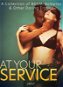 At Your Service: A Collection of BDSM, Roleplay & Other Daring Erotica - Elektronická kniha