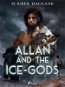 Allan and the Ice-Gods - Elektronická kniha