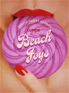 Beach Joys - A Collection of Erotic Short Stories from Cupido - Elektronická kniha