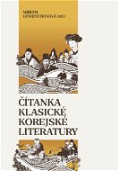 Čítanka klasické korejské literatury - Elektronická kniha