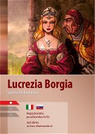 Lucrezia Borgia A1/A2 (TJ-SJ) - Elektronická kniha