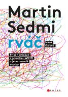 Martin Sedmirváč - Elektronická kniha