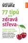 77 tipů pro zdravá střeva - Elektronická kniha