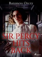 Sir Percy Hits Back - Elektronická kniha