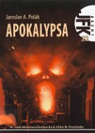 JFK 023 Apokalypsa - E-kniha