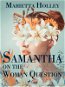 Samantha on the Woman Question - Elektronická kniha