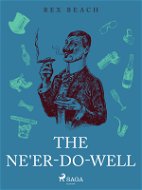 The Ne'er-Do-Well - Elektronická kniha