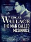 The Man Called McGinnice - Elektronická kniha