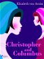Christopher and Columbus - Elektronická kniha