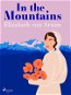 In the Mountains - Elektronická kniha