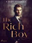 The Rich Boy - Elektronická kniha