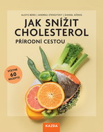 Jak snížit cholesterol přírodní cestou - Elektronická kniha