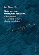 Ústavní text v unijním kontextu - Elektronická kniha