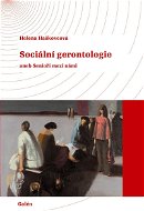 Sociální gerontologie - E-kniha