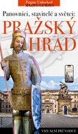 Pražský hrad - příběhy králů, stavitelů a světců. - Elektronická kniha