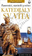 St. Vitus Cathedral - Kings, Builders and Saints (+audio) - Ebook