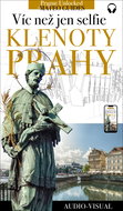 Klenoty Prahy - víc než jen selfie (+audio) - Elektronická kniha