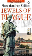 Jewels of Prague - More than just Selfies - Ebook