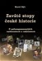 Zaváté stopy české historie - E-kniha