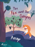 The Fox and the Grapes - Ebook