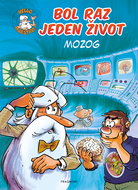 Bol raz jeden život - Mozog  - Elektronická kniha