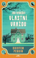 Jak vyřešit vlastní vraždu - Elektronická kniha