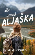 Divoká Aljaška - Elektronická kniha