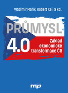 Průmysl 4.0 - Základ ekonomické transformace ČR - Elektronická kniha
