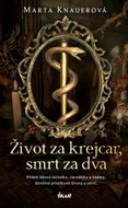 Život za krejcar, smrt za dva - Elektronická kniha
