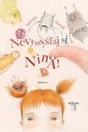 Nevymýšľaj si, Nina! - Elektronická kniha