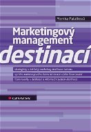 Marketingový management destinací - Elektronická kniha