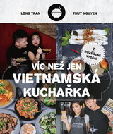 Víc než jen vietnamská kuchařka - Elektronická kniha