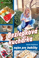 Gluten-free cookbook not only for grandmothers - Ebook
