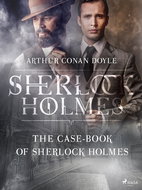 The Case-Book of Sherlock Holmes - Ebook