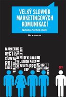 Velký slovník marketingových komunikací - Elektronická kniha