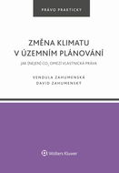 Změna klimatu v územním plánování. Jak (nejen) CO2 omezí vlastnická práva - Elektronická kniha