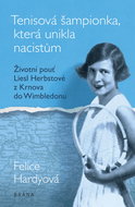 Tenisová šampionka, která unikla nacistům - Elektronická kniha