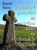Turistické putování za smírčími kříži ve východních Čechách - Elektronická kniha