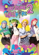 My jsme Lollipopz 2 - Elektronická kniha
