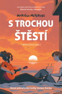 S trochou štěstí - Elektronická kniha
