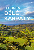 Fenomén Bílé Karpaty  - Elektronická kniha