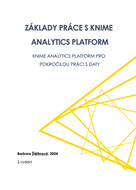 Základy práce s KNIME Analytics Platform - Elektronická kniha