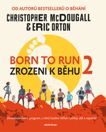 Born to Run 2 - Zrozeni k běhu 2 - Elektronická kniha