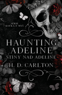 Haunting Adeline: Stíny nad Adeline - Elektronická kniha