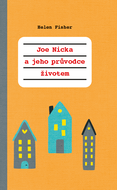 Joe Nick and his guide to life - Ebook