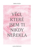 Věci, které jsem ti nikdy neřekla - Elektronická kniha