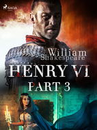 Henry VI, Part 3 - Elektronická kniha